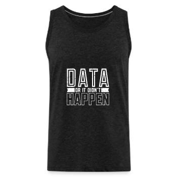 Data or it didn't happen - code - Men's Premium Organic Tank Top - charcoal grey - Front - Alexander (188cm)