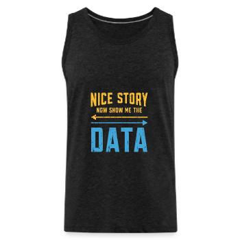Nice story now show me the data - code - Men's Premium Organic Tank Top - charcoal grey - Front - Alexander (188cm)