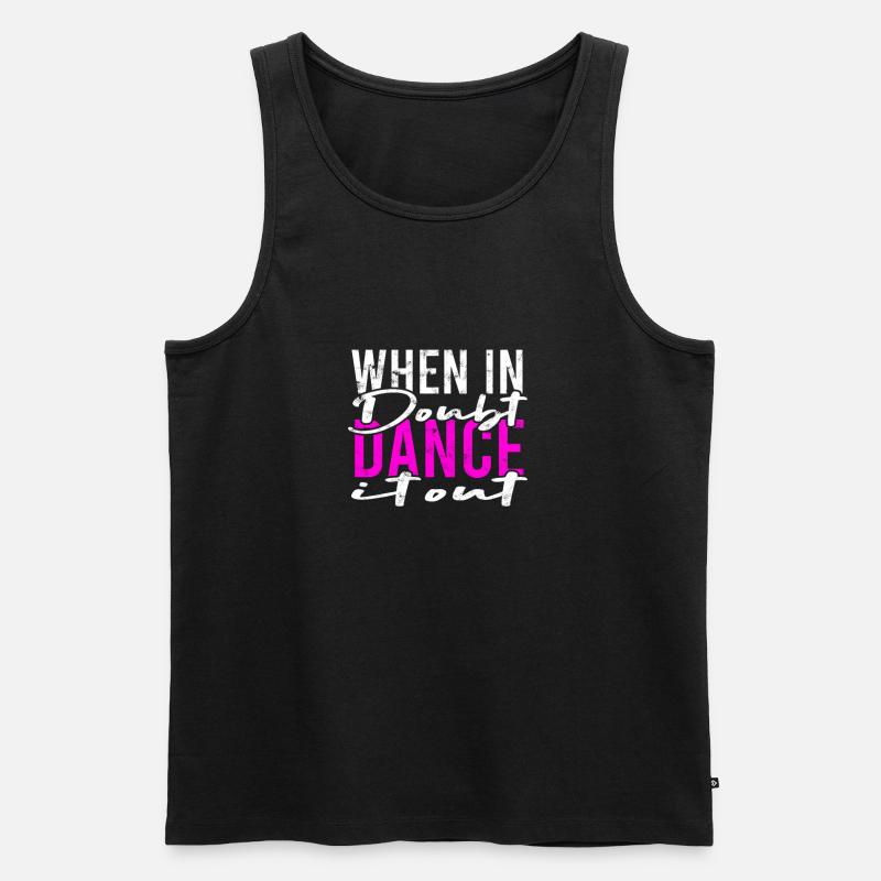 Im Zweifelsfall tanzen - tanzen - Männer Premium Bio Tank Top - Schwarz