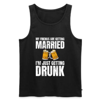 My Friends Are Getting Married Drunk Hochzeit - Männer Premium Bio Tank Top - Schwarz - Vorne - Michal (187cm)