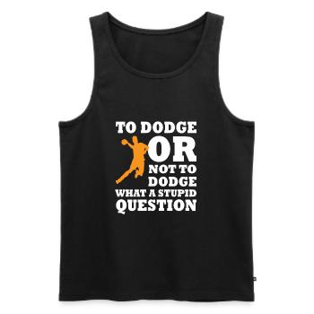 Dodgeball Player Saying - Men's Premium Organic Tank Top - black - Front - Michal (187cm)