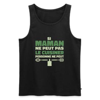 Si maman ne peut pas le cuisiner personne ne peut - Débardeur bio Premium Homme - noir - Devant - Michal (187cm)