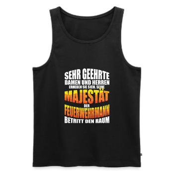 Feuerwehr Spruch Damen Herren Majestät Raum Feuer - Männer Premium Bio Tank Top - Schwarz - Vorne - Michal (187cm)