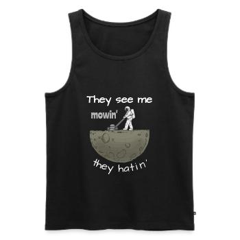 They See Me Mowin They Hatin Rasenmäher lustig - Männer Premium Bio Tank Top - Schwarz - Vorne - Michal (187cm)