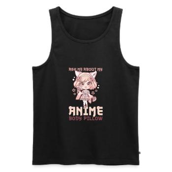 Ask Me About My Anime Body Pillow I Chibi Girl - Männer Premium Bio Tank Top - Schwarz - Vorne - Michal (187cm)
