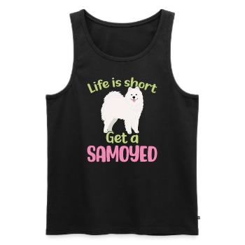 Life is short - Get a Samoyed - Men's Premium Organic Tank Top - black - Front - Michal (187cm)