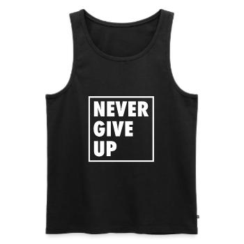 Never Give Up - Männer Premium Bio Tank Top - Schwarz - Vorne - Michal (187cm)