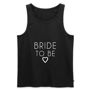 Bride Bride Best Bride Bachelor JGA - Men's Premium Organic Tank Top - black - Front - AI Model Male 178 light (178cm)