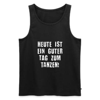 Tanzen Sprüche Geschenk - Männer Premium Bio Tank Top - Schwarz - Vorne - AI Model Male 178 light (178cm)