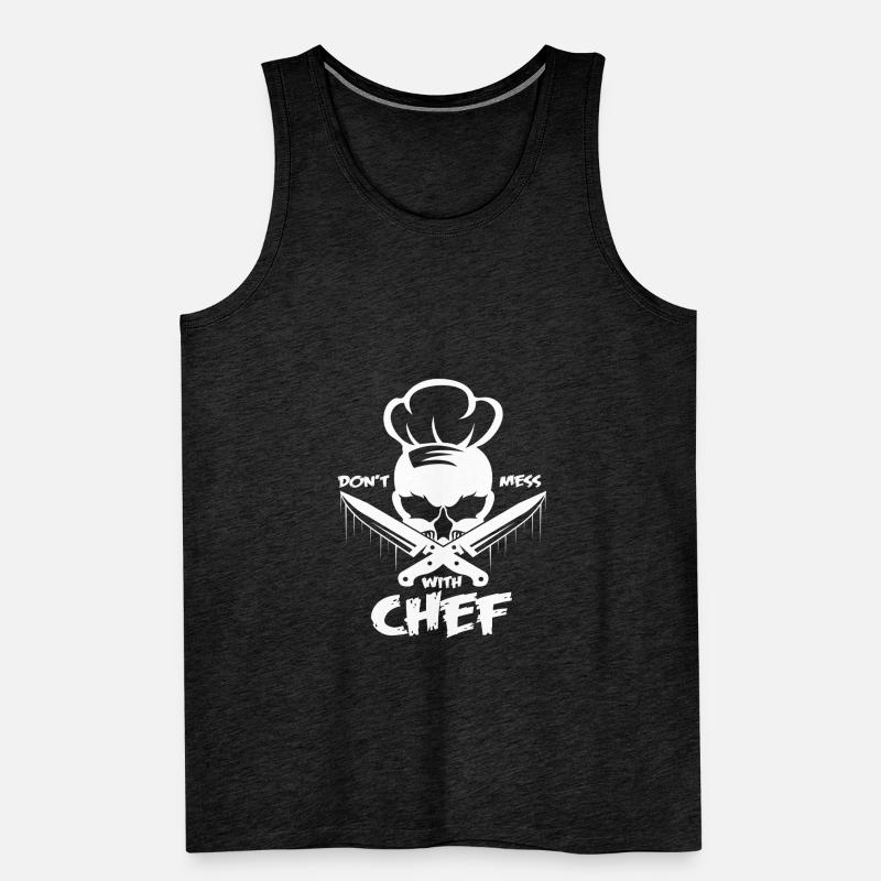 Do not mess with the chef | chef Men's Premium Organic Tank Top