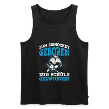 Zum Eishockey geboren Eishockeyspieler - Männer Premium Bio Tank Top - Schwarz - Vorne - Michal (187cm)