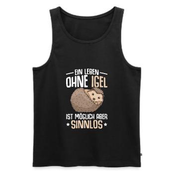 Igel Liebhaber Kinder Damen Herren - Männer Premium Bio Tank Top - Schwarz - Vorne - Michal (187cm)