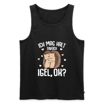 Ich mag halt Igel Kinder Mädchen Damen - Männer Premium Bio Tank Top - Schwarz - Vorne - Michal (187cm)