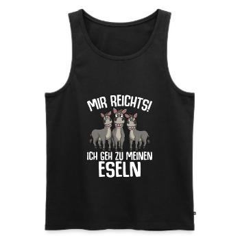 Mir reichts ich geh zu meinen Eseln - Männer Premium Bio Tank Top - Schwarz - Vorne - Michal (187cm)