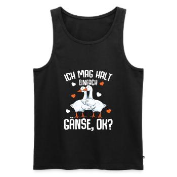 Ich mag halt Gänse Gänsezüchter Gans - Männer Premium Bio Tank Top - Schwarz - Vorne - Michal (187cm)