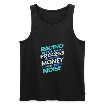 Racing Turning Money to Noise Car Funny Track - Men's Premium Organic Tank Top - black - Front - Michal (187cm)