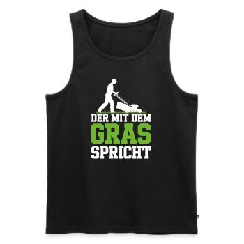 Der Mit Gras Spricht Spruch Rasen Gärtner Vatertag - Männer Premium Bio Tank Top - Schwarz - Vorne - AI Model Male 178 light (178cm)