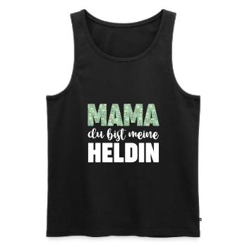 Mama Du Bist Meine Heldin - Männer Premium Bio Tank Top - Schwarz - Vorne - AI Model Male 178 light (178cm)