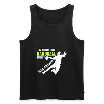 Handball spielen Handballer Handballspielen Spruch - Männer Premium Bio Tank Top - Schwarz - Vorne - Michal (187cm)