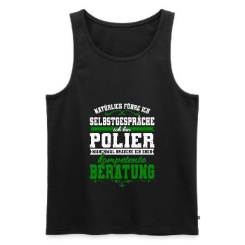Polier Spruch Bauarbeiter Baustelle Bau - Männer Premium Bio Tank Top - Schwarz - Vorne - Michal (187cm)