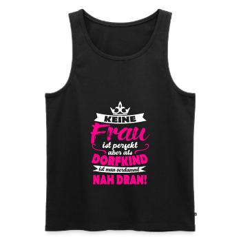 Dorfkind Frau perfekt Sprüche Geschenk Idee - Männer Premium Bio Tank Top - Schwarz - Vorne - Michal (187cm)