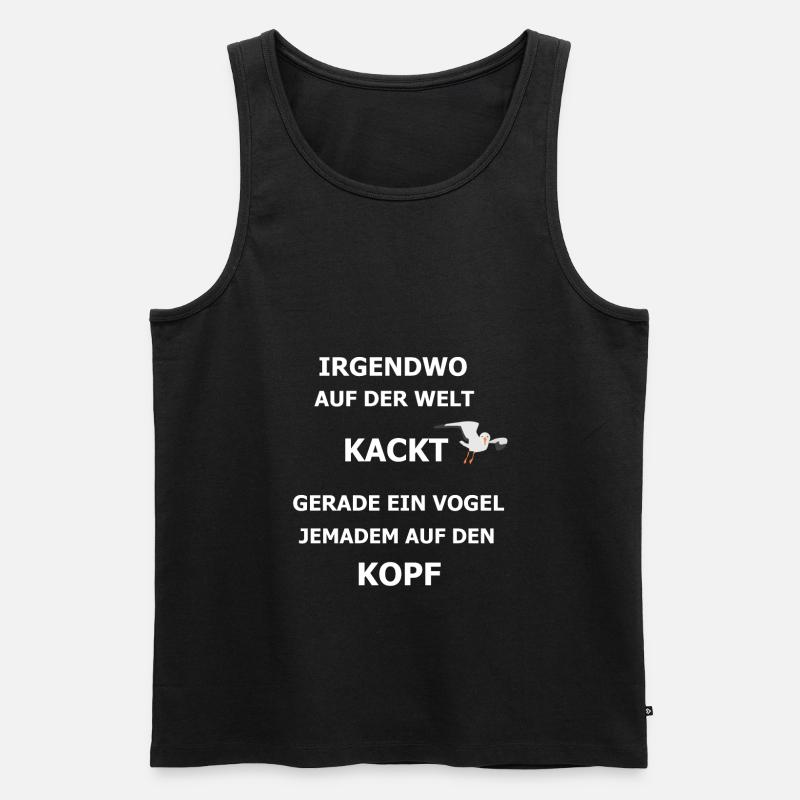 Kackt gerade ein Vogel - Männer Premium Bio Tank Top - Schwarz