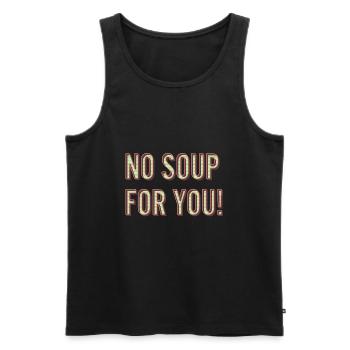 Keine Suppe für dich - Männer Premium Bio Tank Top - Schwarz - Vorne - AI Model Male 178 light (178cm)