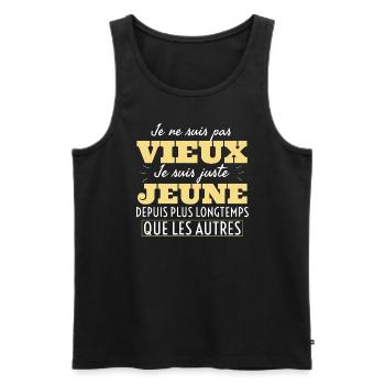 Je ne suis pas vieux je suis juste jeune depuis... - Débardeur bio Premium Homme - noir - Devant - Michal (187cm)