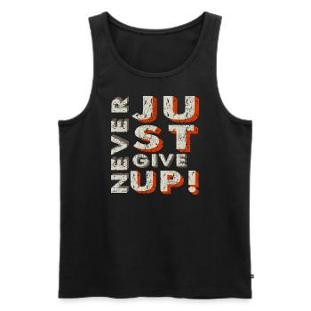 Never Give Up - Men's Premium Organic Tank Top - black - Front - AI Model Male 178 light (178cm)
