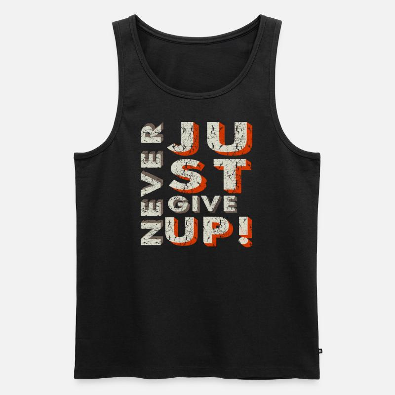 Never Give Up - Männer Premium Bio Tank Top - Schwarz