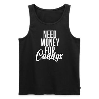 Need Money For Candys - Men's Premium Organic Tank Top - black - Front - AI Model Male 178 light (178cm)