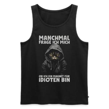 Lustige Sprüche Katze Sarkasmus Ironie Spruch - Männer Premium Bio Tank Top - Schwarz - Vorne - Michal (187cm)