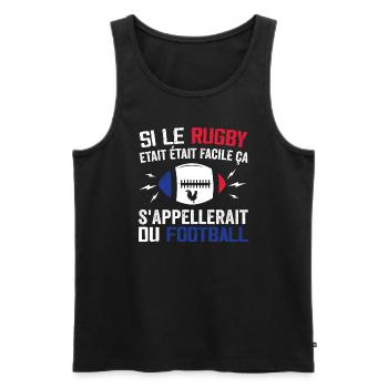 If Rugby Were Easy, it would be called Football - Men's Premium Organic Tank Top - black - Front - Michal (187cm)
