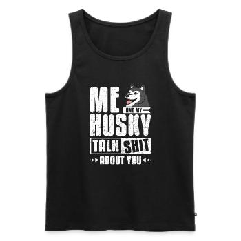 Moi et mon husky parlons de toi - Débardeur bio Premium Homme - noir - Devant - Michal (187cm)
