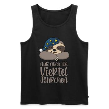 Faultier Schlafmütze Nur Noch Ein Viertel Jährchen - Männer Premium Bio Tank Top - Schwarz - Vorne - Michal (187cm)