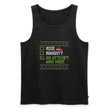 Christmas Humor Nice Naughty An Attempt Was Made - Men's Premium Organic Tank Top - black - Front - AI Model Male 178 light (178cm)