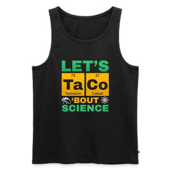 Let’s Taco Bout Science Chimie Humour Dire Drôle - Débardeur bio Premium Homme - noir - Devant - Michal (187cm)