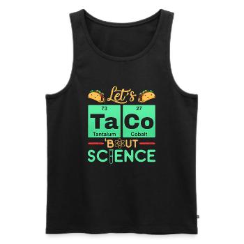 Let’s Taco Bout Science Chimie Humour Dire Drôle - Débardeur bio Premium Homme - noir - Devant - Michal (187cm)