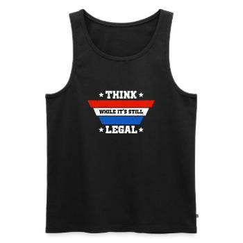 Think While Its Still Legal - Men's Premium Organic Tank Top - black - Front - AI Model Male 178 light (178cm)