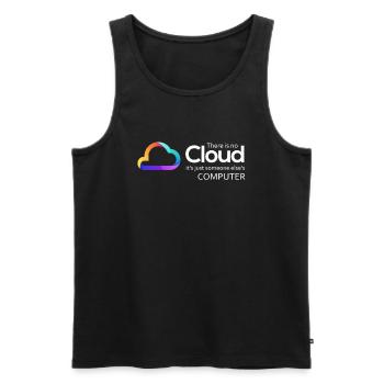 There Is No Cloud It's Just Someone Else's - Men's Premium Organic Tank Top - black - Front - AI Model Male 178 light (178cm)
