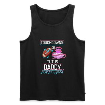 Touchdowns or Tutus Daddy Loves You - Men's Premium Organic Tank Top - black - Front - AI Model Male 178 light (178cm)
