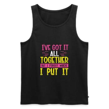 Sarcastic Gift I've Got It All Together Can't - Men's Premium Organic Tank Top - black - Front - AI Model Male 178 light (178cm)