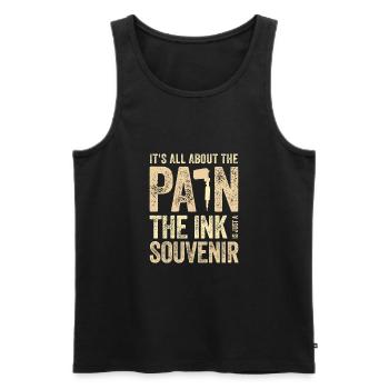 Tattooist Gift Idea All About the Pain Ink the - Men's Premium Organic Tank Top - black - Front - Michal (187cm)