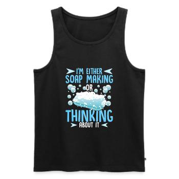 Seifenmacher Humor Seifenherstellung oder Denken an Seife - Männer Premium Bio Tank Top - Schwarz - Vorne - Michal (187cm)