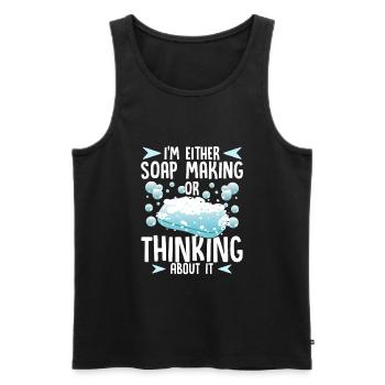 Seifenmacher Humor Seifenherstellung oder Denken an Seife - Männer Premium Bio Tank Top - Schwarz - Vorne - Michal (187cm)