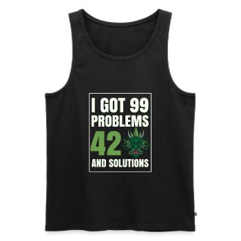 J’ai eu 99 problèmes et 420 solutions Cannabis Weed - Débardeur bio Premium Homme - noir - Devant - Michal (187cm)