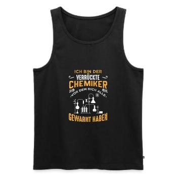 verrückter CHEMIKER Labor Chemie Geschenk - Männer Premium Bio Tank Top - Schwarz - Vorne - Michal (187cm)