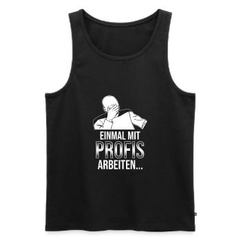 Einmal mit Profis arbeiten Katastrophe Facepalm - Männer Premium Bio Tank Top - Schwarz - Vorne - AI Model Male 178 light (178cm)
