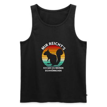 Mir reicht's ich geh zu meinen Eichhörnchen - Männer Premium Bio Tank Top - Schwarz - Vorne - AI Model Male 178 light (178cm)