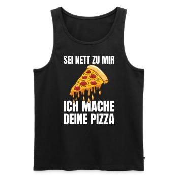Sei Nett Zu Mir Ich Mache Deine Pizza Pizzabäcker - Männer Premium Bio Tank Top - Schwarz - Vorne - Michal (187cm)